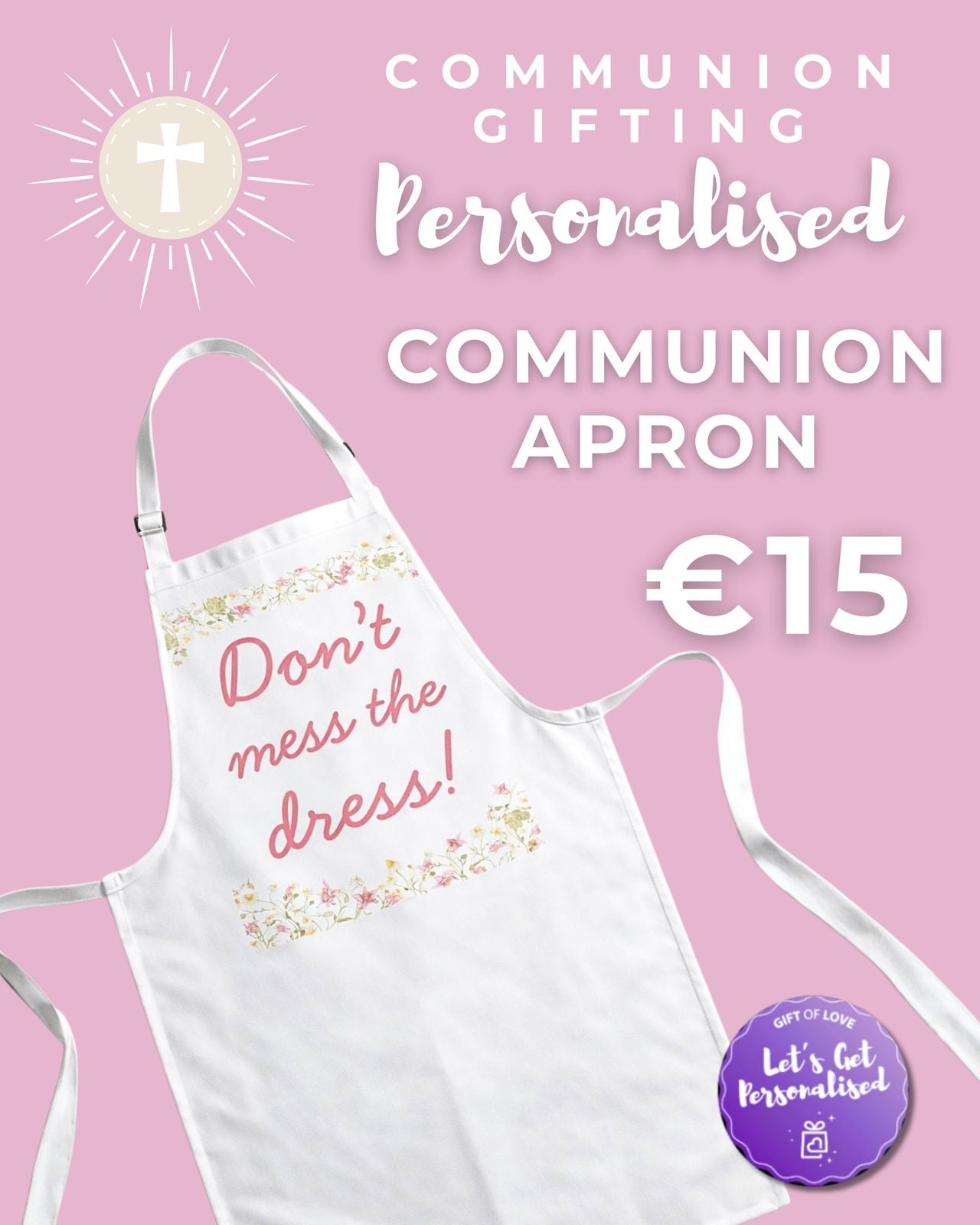 Communion Dress Protection Apron – “Don’t Mess the Dress!”