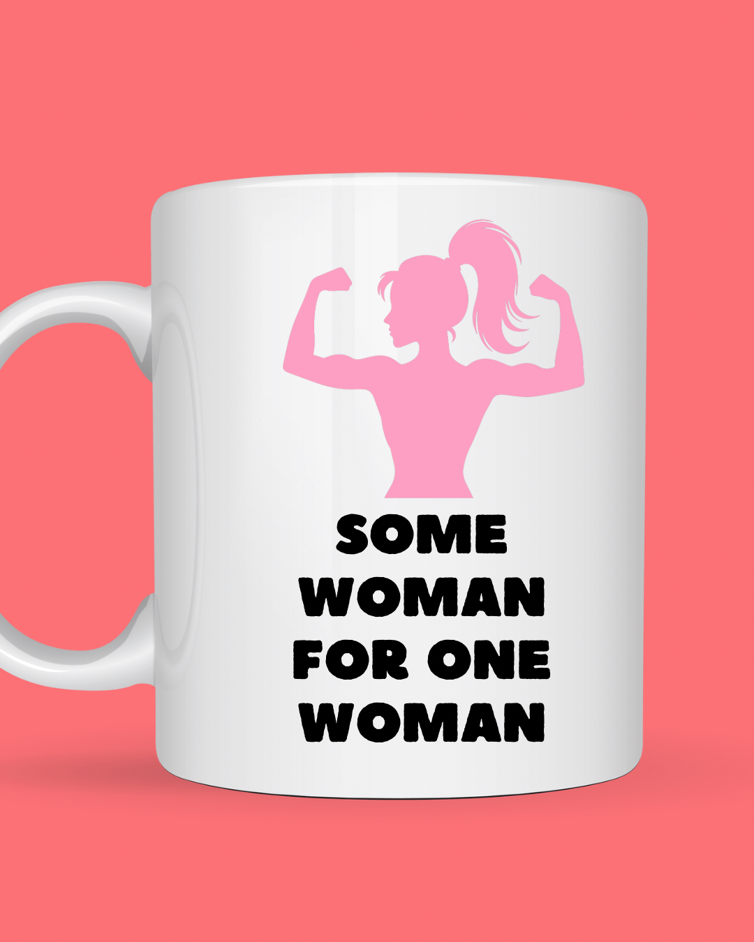 Some Woman for One Woman