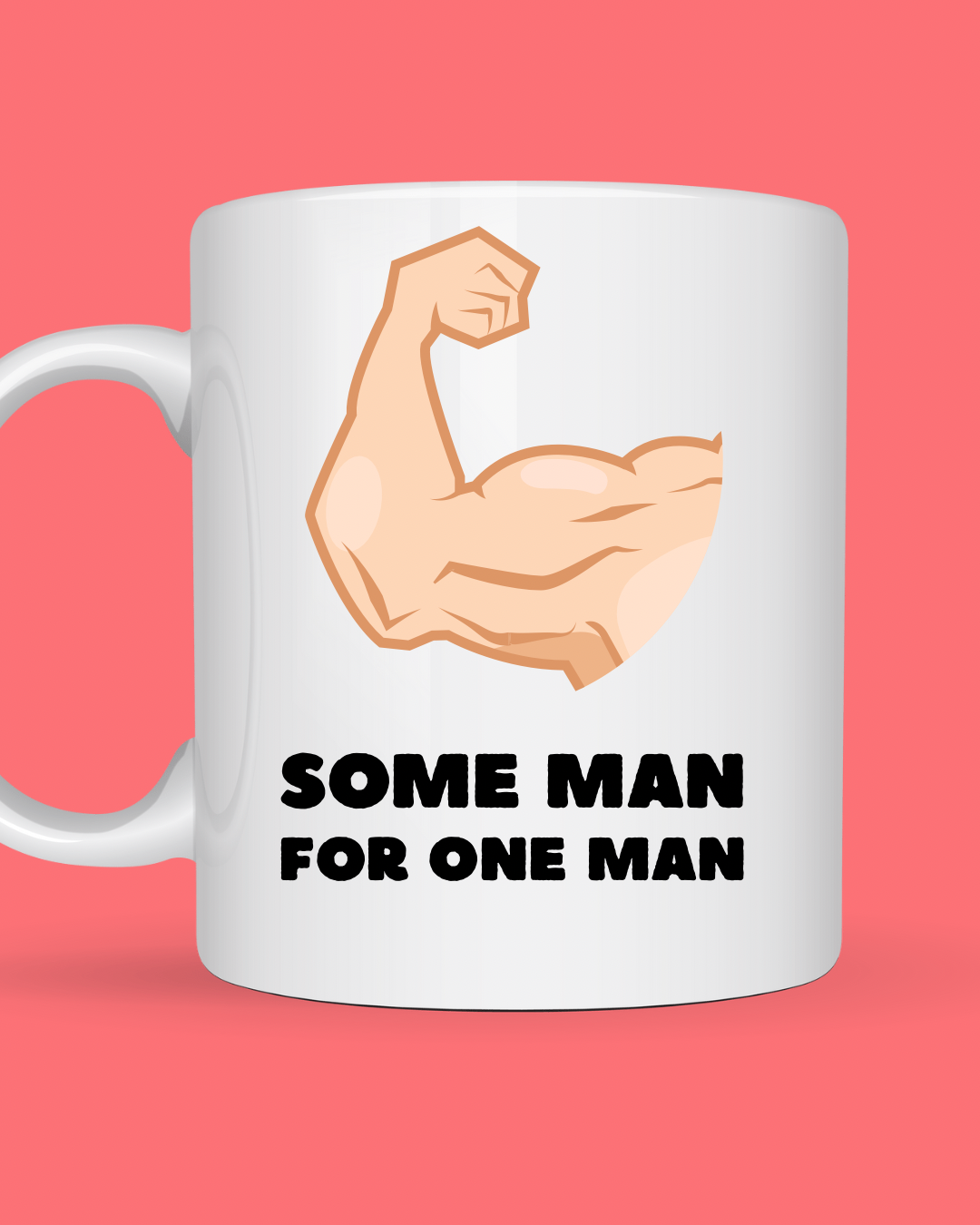 Some Man for One Man