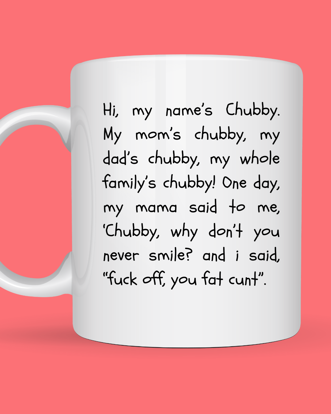 My Name's Chubby