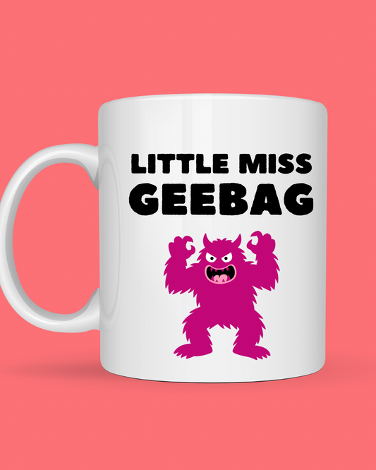 Little Miss Geebag