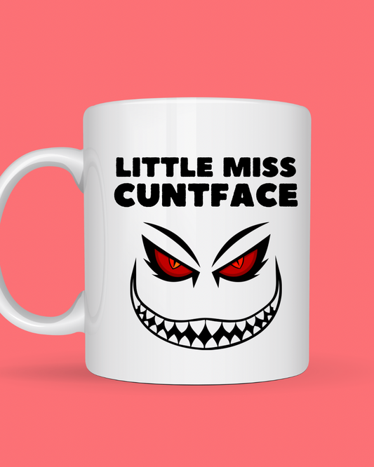 Little Miss C***face