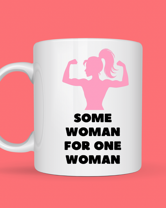 Some Woman for One Woman