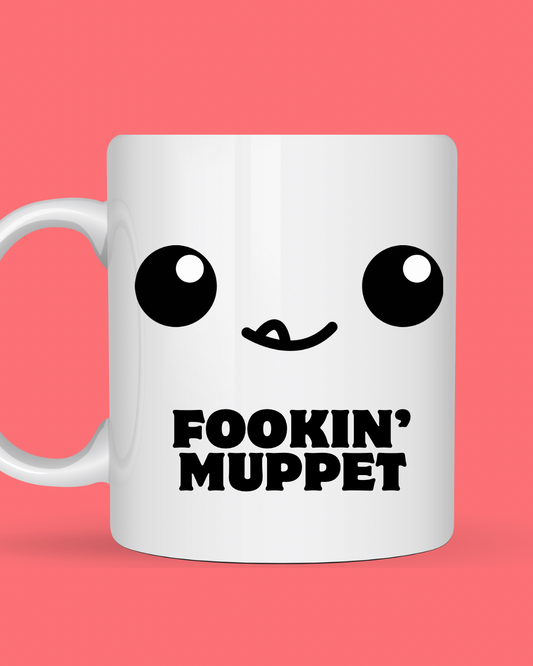 Fookin' Muppet