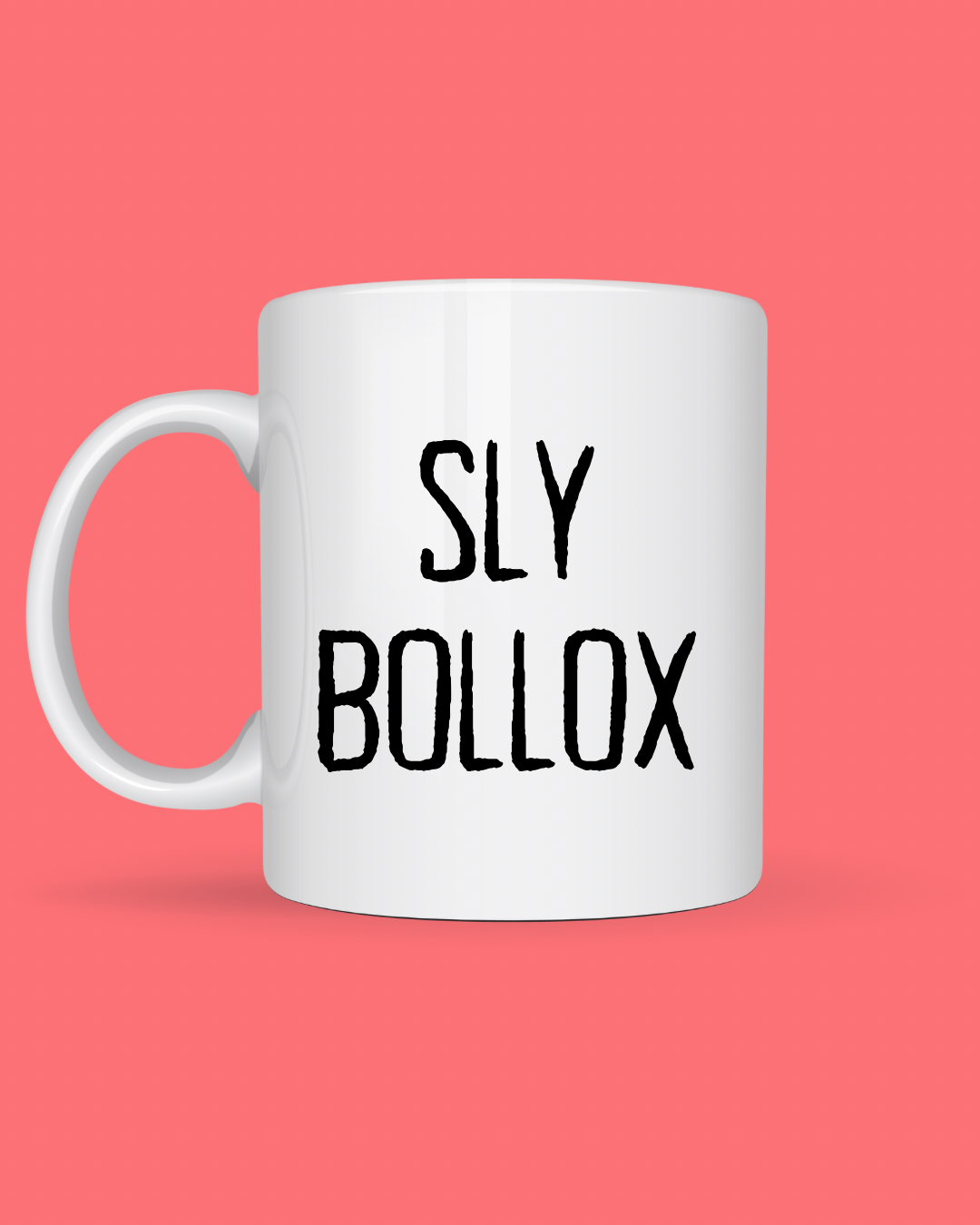 Sly B*llox Mug