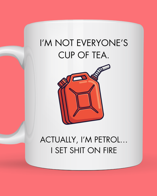 I'm Not Everyone's Cup of Tea...