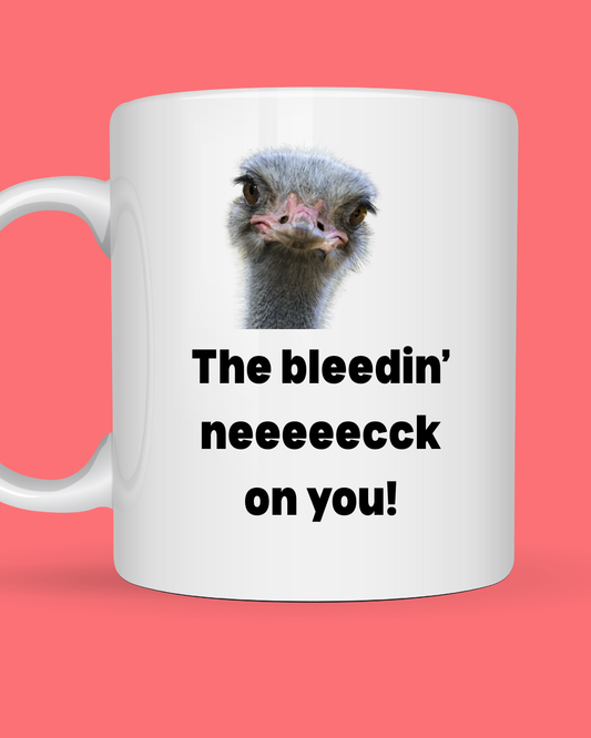 The Bleedin' Neeeecck on You!